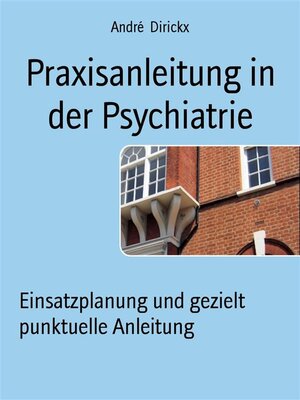 cover image of Praxisanleitung in der Psychiatrie